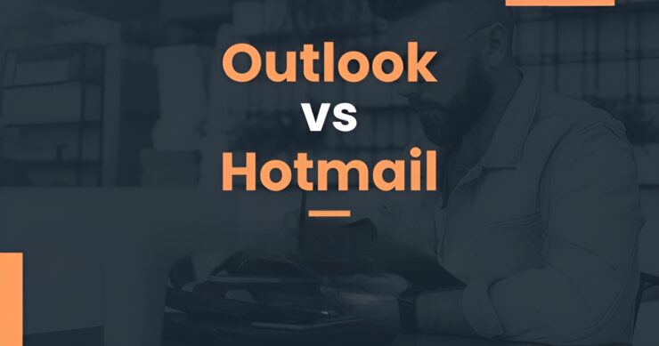 difference-between-outlook-and-hotmail-account-740x389-1 difference-between-outlook-and-hotmail-account-740x389-1