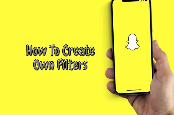 how-to-create-own-filters-740x493-1 how-to-create-own-filters-740x493-1