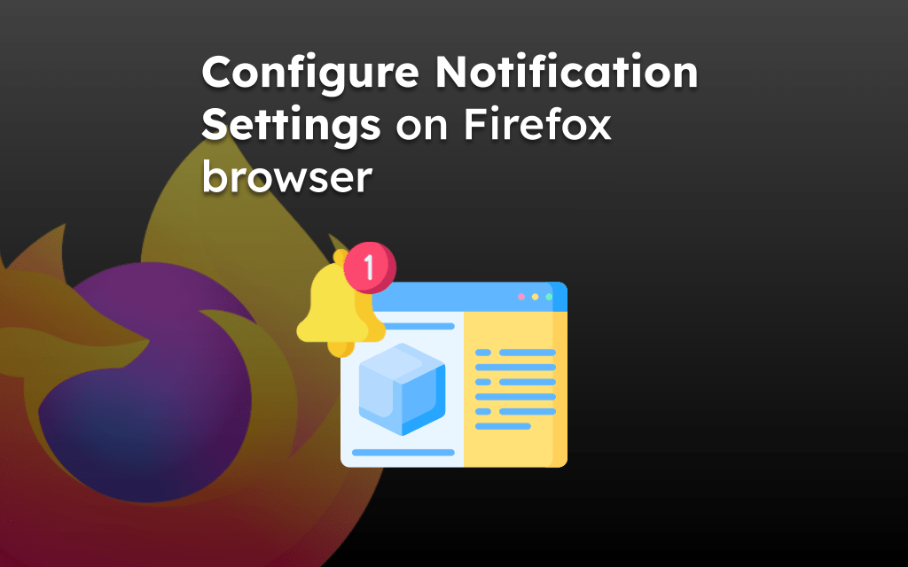 configure-notification-settings-on-firefox-browser configure-notification-settings-on-firefox-browser